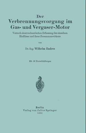 Der Verbrennungsvorgang im Gas- und Vergaser-Motor