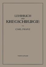 Lehrbuch Der Kriegschirurgie