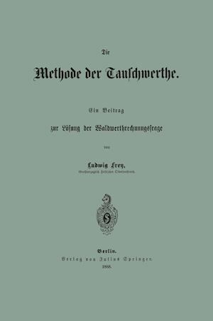 Die Methode der Tauschwerthe