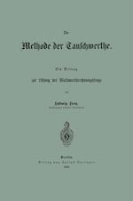 Die Methode der Tauschwerthe