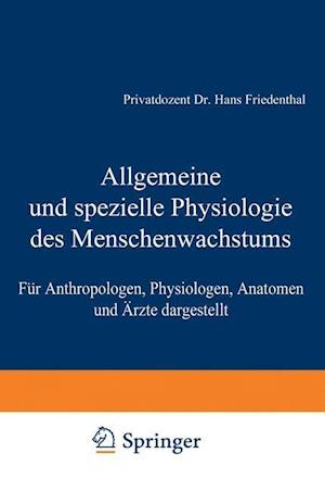 Allgemeine und spezielle Physiologie des Menschenwachstums