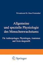 Allgemeine und spezielle Physiologie des Menschenwachstums