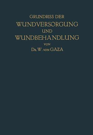 Grundriss der Wundversorgung und Wundbehandlung