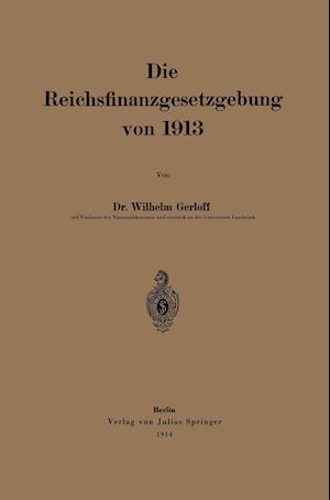 Die Reichsfinanzgesetzgebung von 1913