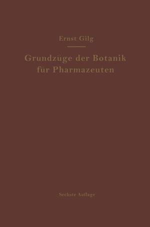 Grundzüge Der Botanik Für Pharmazeuten