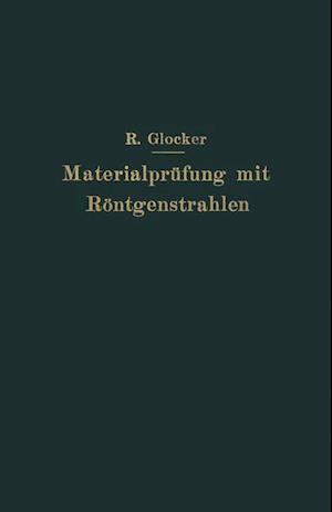 Materialprüfung mit Röntgenstrahlen