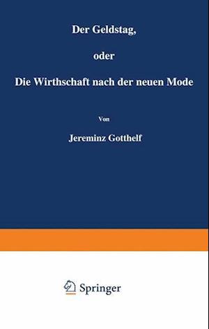 Der Geldstag, Oder Die Wirthschaft Nach Der Neuen Mode