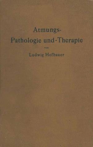 Atmungs-Pathologie Und -Therapie