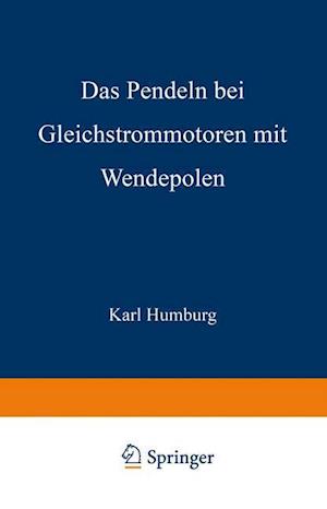 Das Pendeln Bei Gleichstrommotoren Mit Wendepolen