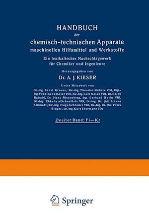 Handbuch der chemisch-technischen Apparate maschinellen Hilfsmittel und Werkstoffe