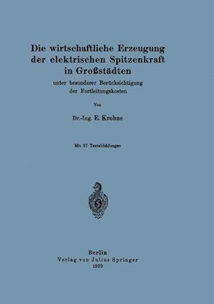 Die Wirtschaftliche Erzeugung Der Elektrischen Spitzenkraft in Großstädten