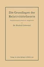 Die Grundlagen der Relativitätstheorie