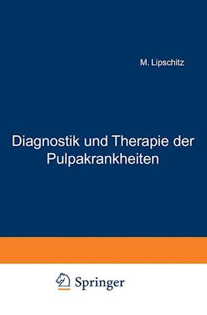 Diagnostik Und Therapie Der Pulpakrankheiten