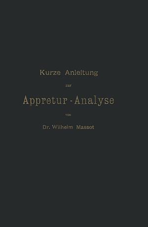 Kurze Anleitung zur Appretur-Analyse