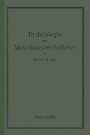 Die Technologie Des Maschinentechnikers