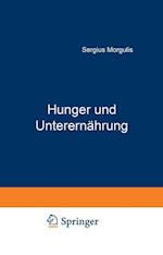 Hunger und Unterernährung