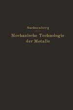 Mechanische Technologie der Metalle