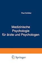 Medizinische Psychologie Für Ärzte Und Psychologen
