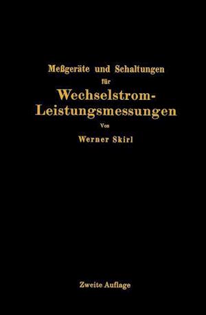 Meßgeräte und Schaltungen für Wechselstrom-Leistungsmessungen