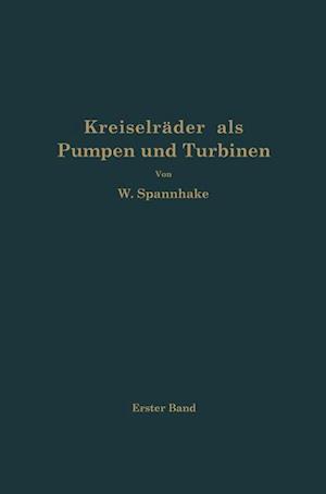 Kreiselräder als Pumpen und Turbinen