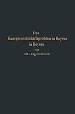 Das Energiewirtschaftsproblem in Bayern