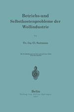 Betriebs- und Selbstkostenprobleme der Wollindustrie