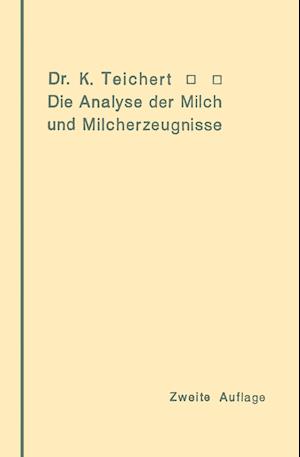 Die Analyse Der Milch Und Milcherzeugnisse