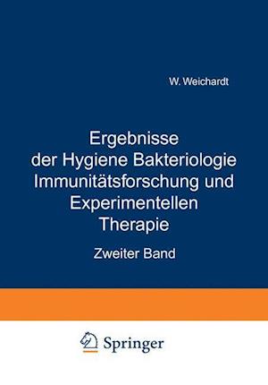 Ergebnisse Der Hygiene Bakteriologie Immunitätsforschung Und Experimentellen Therapie