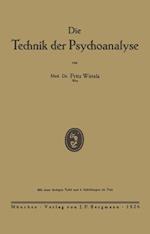 Die Technik der Psychoanalyse