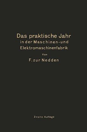 Das praktische Jahr in der Maschinen- und Elektromaschinenfabrik