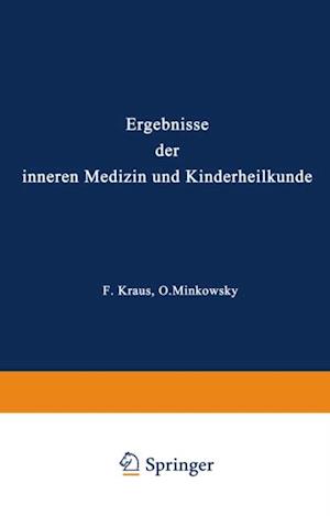 Ergebnisse der Inneren Medizin und Kinderheilkunde