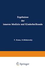 Ergebnisse der Inneren Medizin und Kinderheilkunde