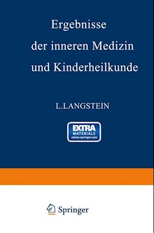 Ergebnisse der inneren Medizin und Kinderheilkunde