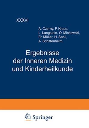 Ergebnisse der Inneren Medizin und Kinderheilkunde