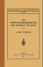 Die Stoffausscheidung Der Höheren Pflanzen