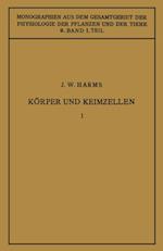 Körper und Keimzellen