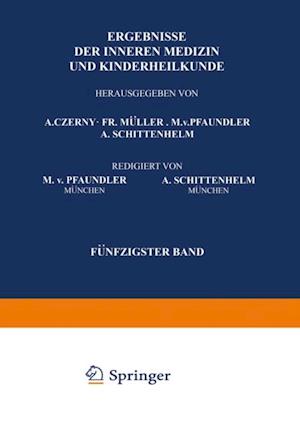 Ergebnisse der Inneren Medizin und Kinderheilkunde