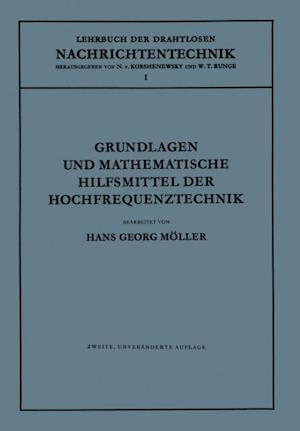 Grundlagen und Mathematische Hilfsmittel der Hochfrequenztechnik