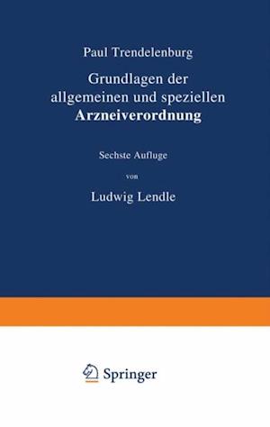 Grundlagen der allgemeinen und speziellen Arzneiverordnung