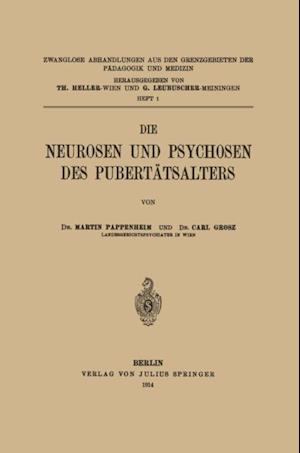 Die Neurosen und Psychosen des Pubertätsalters