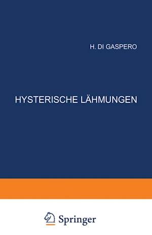 Hysterische Lähmungen