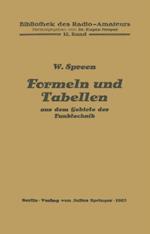 Formeln und Tabellen aus dem Gebiete der Funktechnik