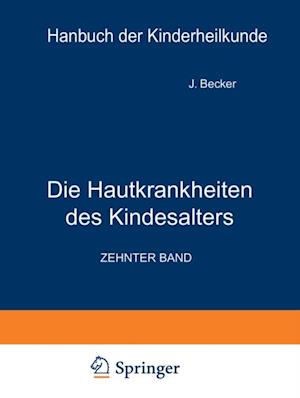 Die Hautkrankheiten des Kindesalters