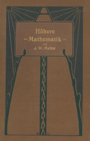 Höhere Mathematik für Studierende der Chemie und Physik und verwandter Wissensgebiete