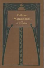 Höhere Mathematik für Studierende der Chemie und Physik und verwandter Wissensgebiete