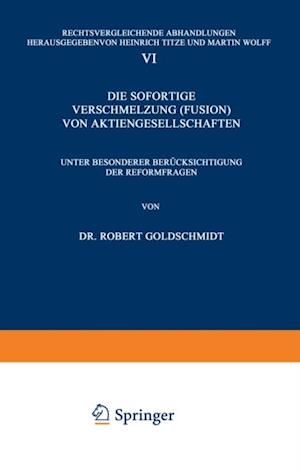 Die Sofortige Verschmelzung (Fusion) von Aktiengesellschaften