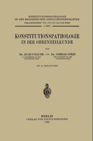 Konstitutionspathologie in der Ohrenheilkunde