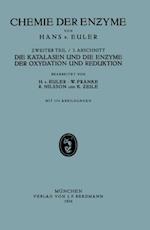 Die Katalasen und die Enzyme der Oxydation und Reduktion