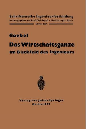 Das Wirtschaftsganze im Blickfeld des Ingenieurs