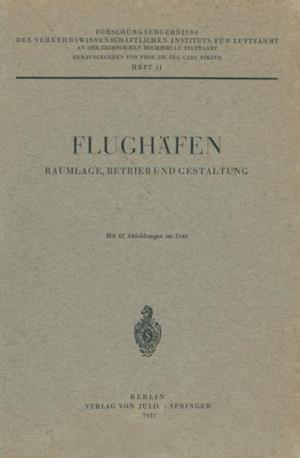 Flughäfen Raumlage, Betrieb und Gestaltung